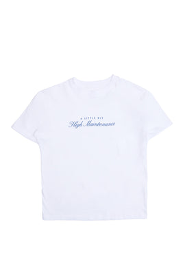 A Little Bit High Maintenance Graphic Tee